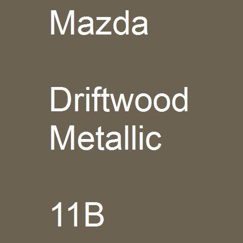 Mazda, Driftwood Metallic, 11B.